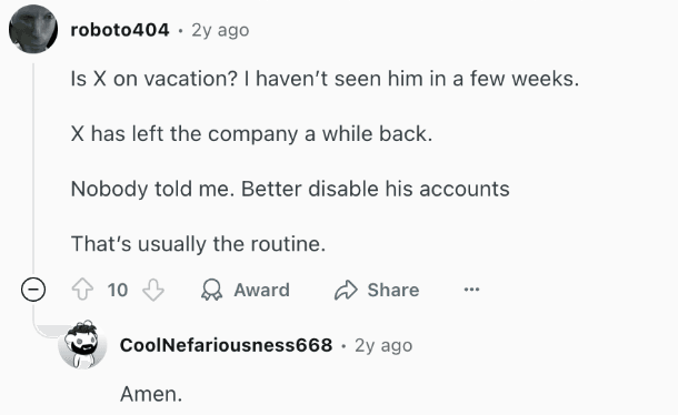 A Reddit thread on how IT finds out someone left during manual offboarding processes